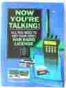 0872594173 American Radio Relay League Now Youre Talking All You Need To Get Your First Ham License More