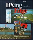 978-0872596351 Arrl Dxing On The Edge