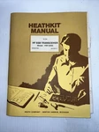 Heathkit Hf Ssb Transceiver Model HW-5400 Original Manual Nice Condition.. Fixed Price $48.00.