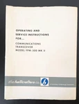 Hallicrafters FPM-300 Mk Ii Communications Transceiver Original Manual. Fixed Price $24.00.