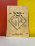 General Radio 786-D Type 1213-C Unit Time/frequency Calibrator Operating Manual. Fixed Price $49.99.