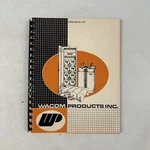 Vintage Wacom Products Inc. Tx Ham Radio Catalog #873. Fixed Price $34.00.