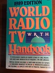1989 World Radio Handbook (wrth) (wrtvh) Shortwave Medium - Vg Condition. Fixed Price $14.99.