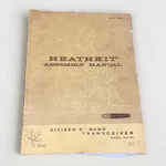 Heathkit Citizen Band Transceiver Model GW-22 Assembly Manual Schematic. Fixed Price $20.00.