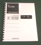 Icom IC-3210A/E Instruction Manual Premium Card Stock Covers & 28 Lb Paper!. Fixed Price $23.00.