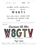 Qsl Radio W8BTI And W8GTV Cincinnati Ohio Ham Arrl Contest 1949 Luhn Jaeger Dx. Fixed Price $5.00.
