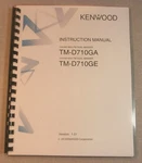 Kenwood TM-D710GA/E Instruction Manual: Premium Card Stock Covers & 28 Lb Paper. Fixed Price $23.00.