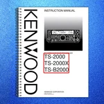 Kenwood TS-2000X TS-B2000 Transceiver Instruction Manual Wire Bound. Fixed Price $27.41.