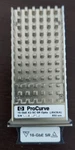 J8436A Hp Procurve 10-GBE X2-SC Sr Optic Transceiver 1990-3817. Fixed Price $14.90.