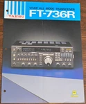 Read! Brochure For Vintage Yaesu FT-736R Vhf/uhf All Mode Transceiver. Fixed Price $35.00.