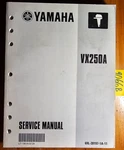 Yamaha Outboard VX250A 250HP 250CETO VX250TR Service Manual 69L-28197-1A-11 5/01. Fixed Price $30.00.