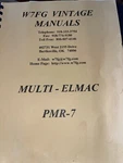 W7FG Vintage Manual Multi Elmac PMR-7 Radio Receiver Good Condition. Fixed Price $20.00.