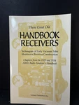 Those Great Old Handbook Receivers - Arrl Ham Tube Radios Lindsay Pub. Fixed Price $10.95.