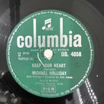 Columbia Michael Holliday Keep Your Heart Story Of My Life 78RPM Db 4058. Fixed Price $25.55.