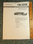 Kenwood TM-201B 2M Fm Transceiver Instruction Manual Original Ham Radio. Fixed Price $14.95.