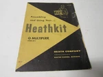 Heathkit Assembly & Use Manual Multiplier Model QF-1. Fixed Price $19.99.