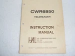 Hal Communications CWR6850 Telereader Instruction Manual. Fixed Price $43.00.