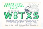 1940 Amateur Ham Radio Qsl Card Grove City Pa W8TXS Edwin Eller. Fixed Price $7.50.