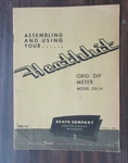 Heathkit GD-1A Grid Dip Meter. Fixed Price $18.00.