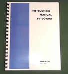Yaesu FT-901DM Instruction Manual Premium Card Stock Covers & 28 Lb Paper!. Fixed Price $23.00.
