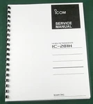 Icom IC-281H Service Manual: W/11"X32" Schematics & Protective Covers. Fixed Price $29.00.