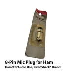 8-PIN Mic Plug For Ham, Cb Audio Use, Radioshack Brand 274-025B. Fixed Price $9.80.