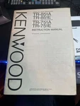 Owner's Manual Kenwood TR-851A/E, TR-751A/E Oem. Fixed Price $15.00.