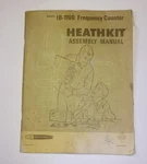 Original Heathkit Assembly Manual For IB-1100 Frequency Counter. Fixed Price $10.95.