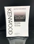 Kenwood TS-570S TS-570D Instructions Manual User Guide Coil Bound. Fixed Price $17.95.