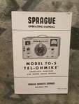 Sprague TO-5 TO5 Tel-ohmike Capacitor Analyzer Operating Manual 1957. Fixed Price $20.87.