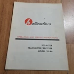 Hallicrafters Transmitter Receiver SR-46 Operating And Service Manual. Fixed Price $24.99.