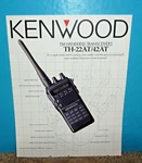 Kenwood TH-22AT/42AT Fm Handheld Transceiver Brochure Original. Fixed Price $7.95.