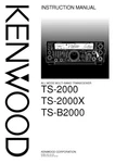 Kenwood TS-2000 Transceiver Owners Instruction Manual. Fixed Price $22.24.
