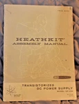 Heathkit Assembly Manual For Model HP-13A Transistorized Dc Power Supply 1968. Fixed Price $14.95.
