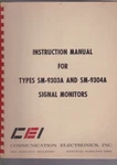 Radio Instruction Manual For Types SM9303A + 9304A Signal Monitors Cei Rockv. Fixed Price $24.68.
