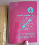 1962 Hallicrafters Co * Guide To Short Wave Listening 64PG Booklet Pb Radio. Fixed Price $28.95.