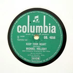 Michael Holliday "the Story Of My Life / Keep Your Heart" Columbia DB-4058 78. Fixed Price $9.35.