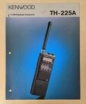 Kenwood TH-225A 2M Handheld Fm Transceiver Sales Product Brochure Slick. Fixed Price $9.95.
