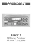 Operator Maintenance Manual Fits Uniden President HR-2510. Fixed Price $19.97.
