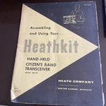 Heathkit Manual For Model #GW-30 Hand-held Citizen's Band Transceiver. Fixed Price $15.00.