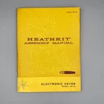 1965 Heathkit Assembly Manual For Model HD-10 Electronic Keyer. Fixed Price $14.99.
