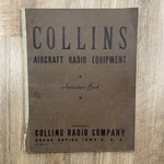 Vintage Collins Radio Company Series Transmitters Instruction Book 17E-2. Fixed Price $22.50.