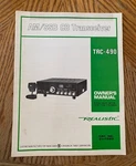 Realistic TRC-490 Navaho Am/ssb Cb Radio Owners Manual W/schematic. Fixed Price $24.50.