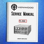 Kenwood TL-922 Hf Linear Amplifier Service Manual Wire Bind Tough Jacket. Fixed Price $15.77.