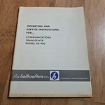 Hallicrafters Transceiver SR-400 Operating And Service Manual. Fixed Price $24.99.