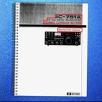 Icom IC-751A Transceiver Instruction Manual Durable Spiral Bind Protective. Fixed Price $18.10.