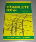 New, "the Complete Dx'er" Book By Bob Locher, W9KNI. Amateur (ham) Radio.. Fixed Price $19.95.