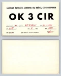 Ham Radio Qsl Qso Postcard Ok 3 Cir, Ko Ice, Slovakia, Czechoslovakia. Fixed Price $16.99.