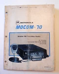 1973 Motorola MOCOM-70 Mobile Fm Two-way Radio Instruction Manual 68P81008E75-D. Fixed Price $14.39.