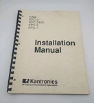 Kantronics Installation Manual Kam, KPC-4, KPC-2400, KPC-2, KPC-1, 1989 Ver 2.85. Fixed Price $15.00.